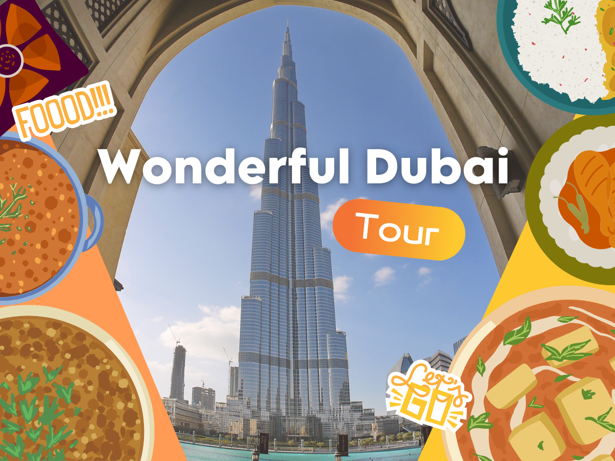 Wonderful Dubai Tour