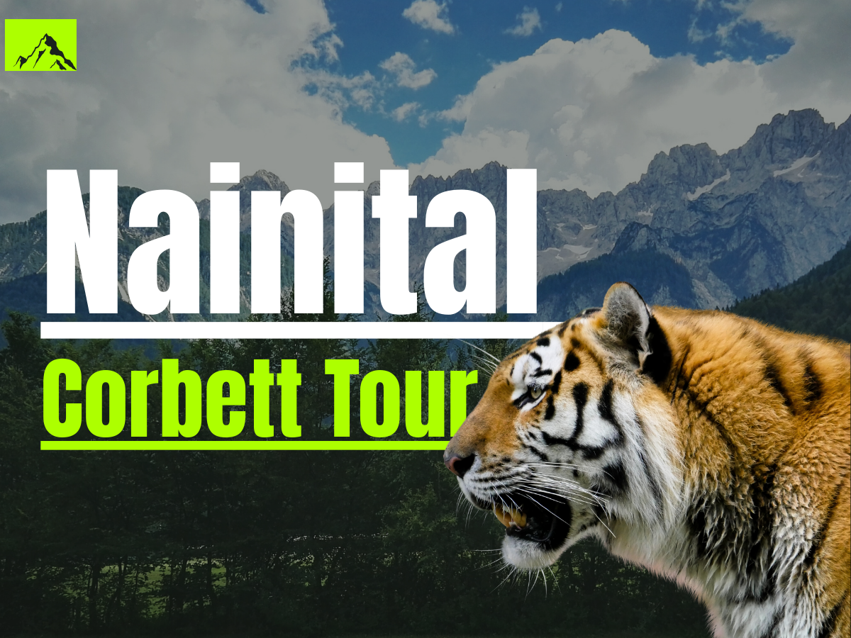 Nainital and Corbett Tour